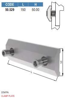 50.529 STAFFE REGISTRABILI E FISSE / CLAMP PLATES FOR ADAPTERS